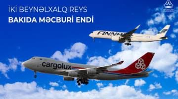 İki beynəlxalq reys Heydər Əliyev Beynəlxalq Aeroportuna məcburi eniş edib